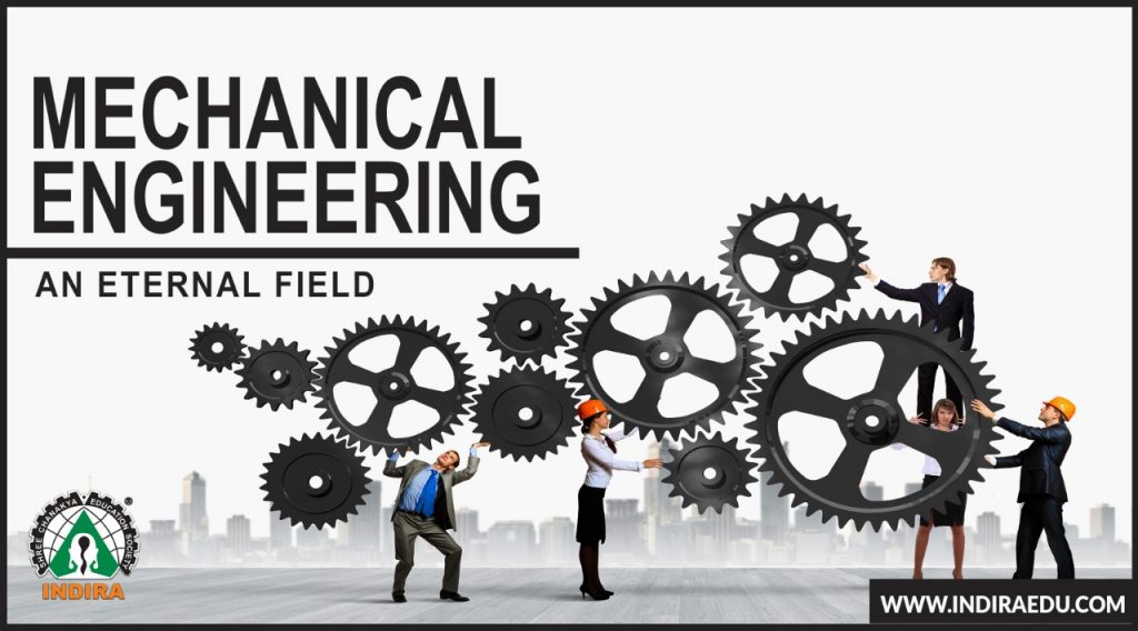 Mechanical Engineering: An Eternal Field